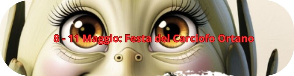 FESTA DEL CARCIOFO ORTANO FESTA DEL CARCIOFO ORTANO