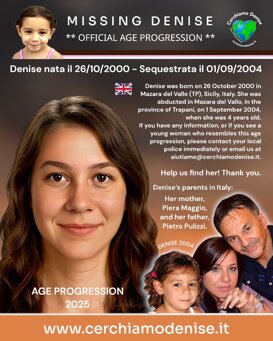 Missing Denise AP 2025 Missing Denise nata il 26 ottobre 2000 - scomparsa 1 settembre 2004 a Mazara del Vallo TP. Sicilia