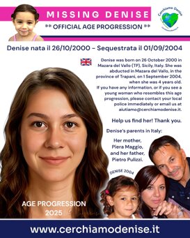 Missing Denise AP 2025 Missing Denise nata il 26 ottobre 2000 - scomparsa 1 settembre 2004 a Mazara del Vallo TP. Sicilia