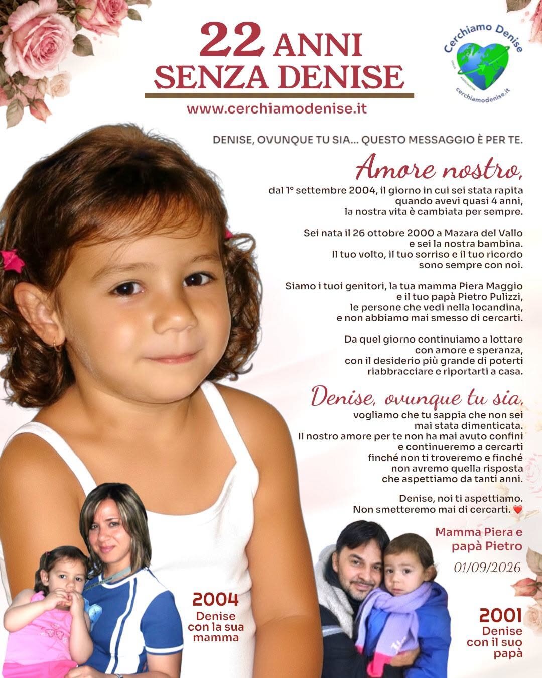 22 ANNI SENZA DENISE. UN MESSAGGIO PER TE DA PAPA' E MAMMA