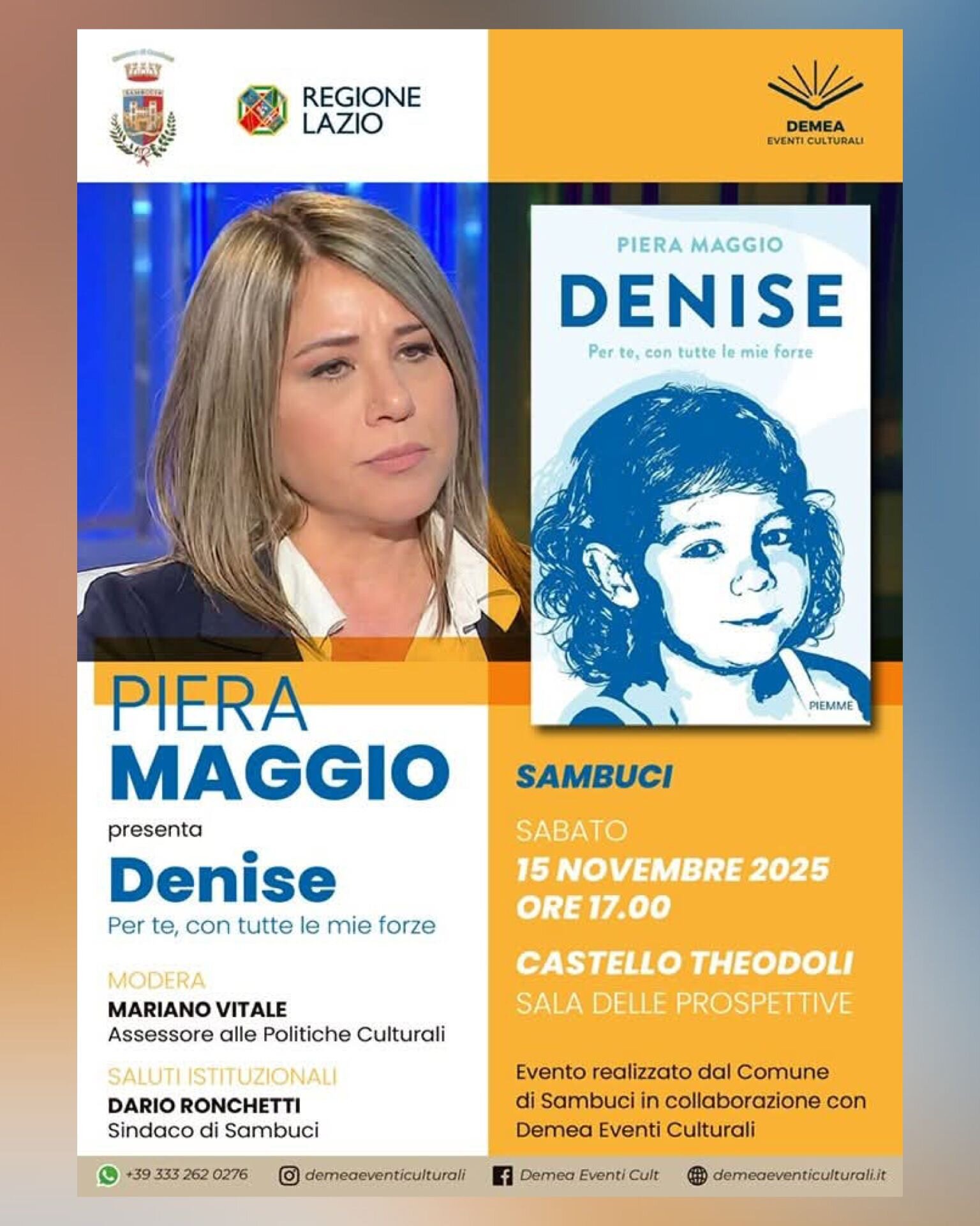 Piera Maggio a Sambuci nel Lazio, parla del suo libro, "Denise. Per te, con tutte le mie forze "