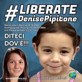 Liberate Denise B Missing Denise Nata il 26 ottobre 2000 - Scomparsa il 1 Settembre 2004 Sicilia, (TP) Italia