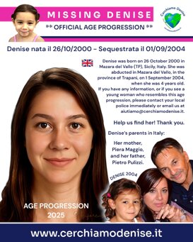Missing Denise AP 2025 Missing Denise nata il 26 ottobre 2000 - scomparsa 1 settembre 2004 a Mazara del Vallo TP. Sicilia