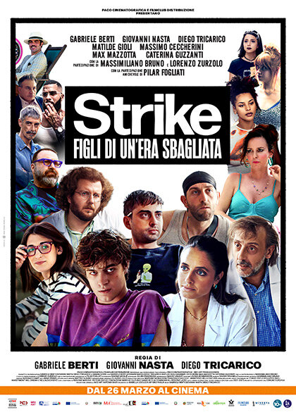 “Strike – figli di un’era sbagliata” è al cinema dal 26 marzo “Strike – figli di un’era sbagliata” è al cinema dal 26 marzo