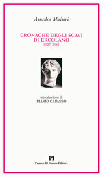 cronache-degli-scavi-di-ercolano-1927-1961-amedeo-maiuri