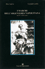 i-marchi-dellargenteria-napoletana-dal-xv-al-xix-secolo-elio-catello-corrado-catello