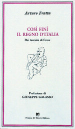 cosi-fini-il-regno-ditalia-arturo-fratta