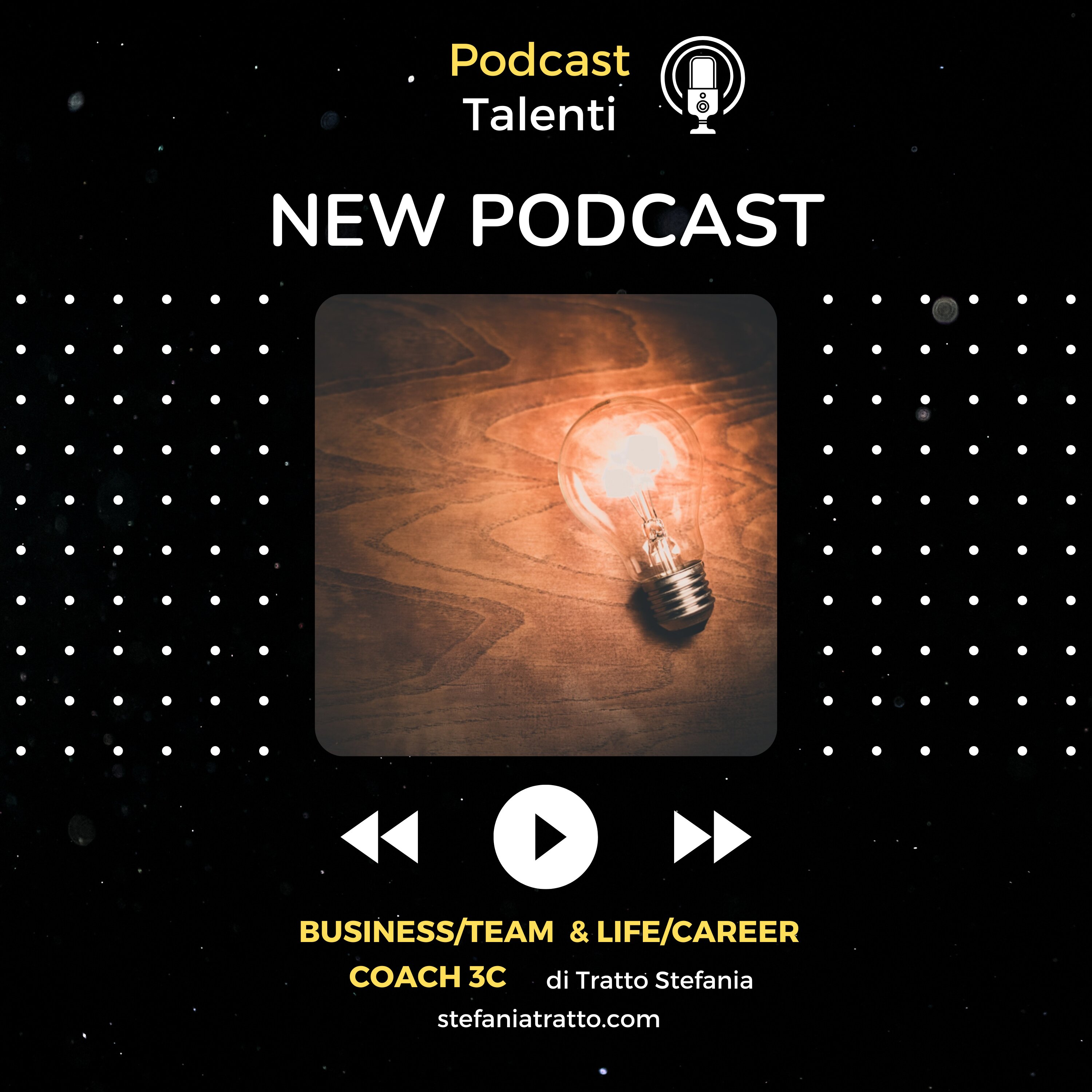 Ascolta i POST sui TALENTI in versione audio nel PODCAST TALENTI!