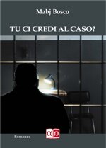 tu-ci-credi-al-caso-mabj-bosco