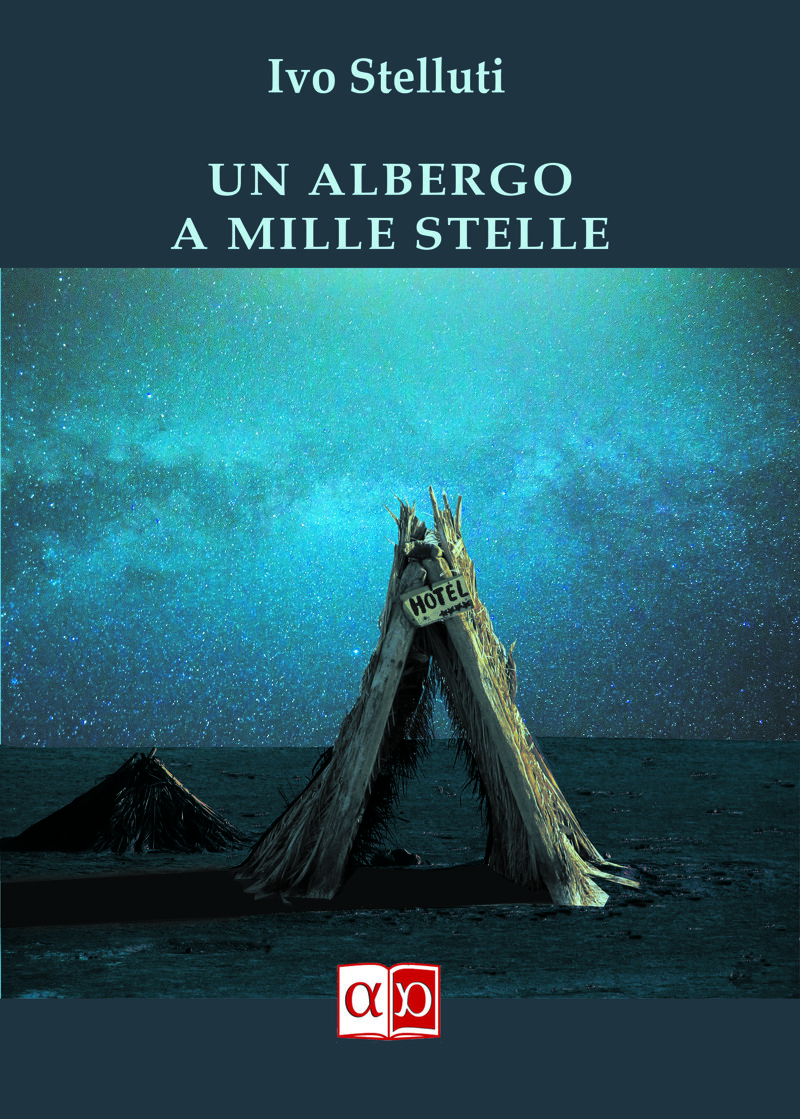 un-albergo-a-mille-stelle-ivo-stelluti