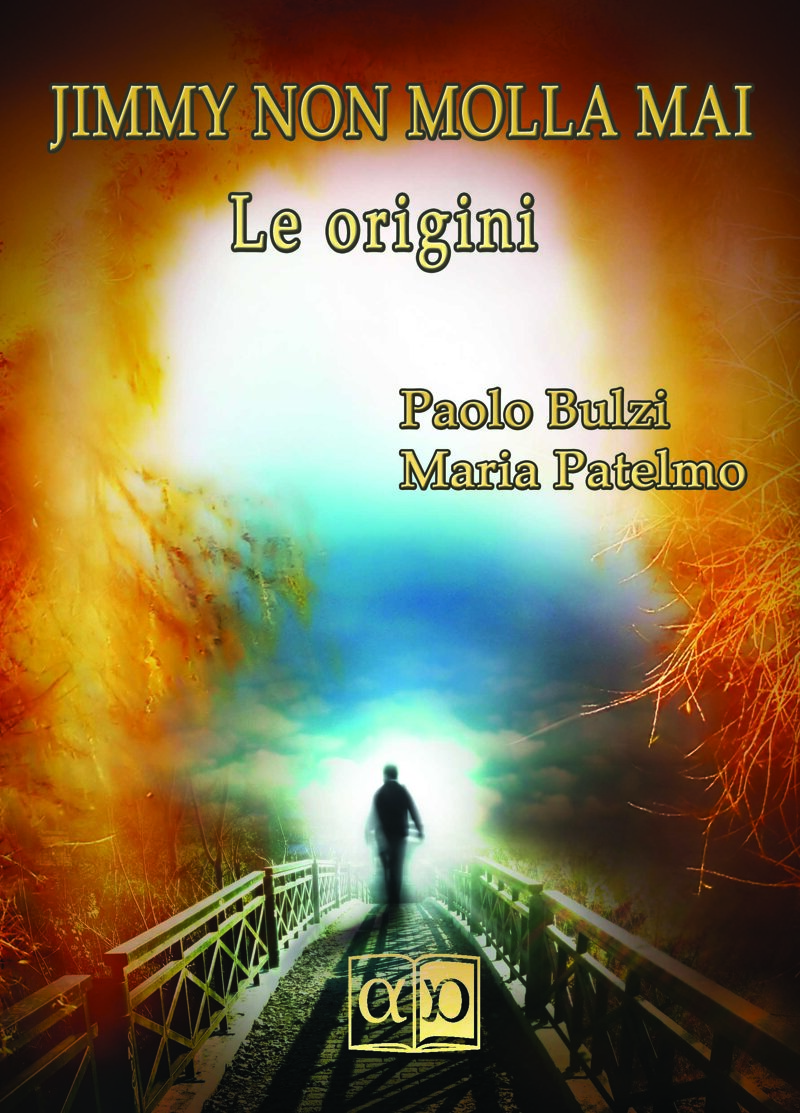 jimmy-non-molla-mai-le-origini-paolo-bulzi-maria-patelmo