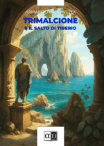 trimalcione-e-il-salto-di-tiberio-armando-carravetta
