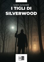 i-tigli-di-silverwood-ilaria-mainardi