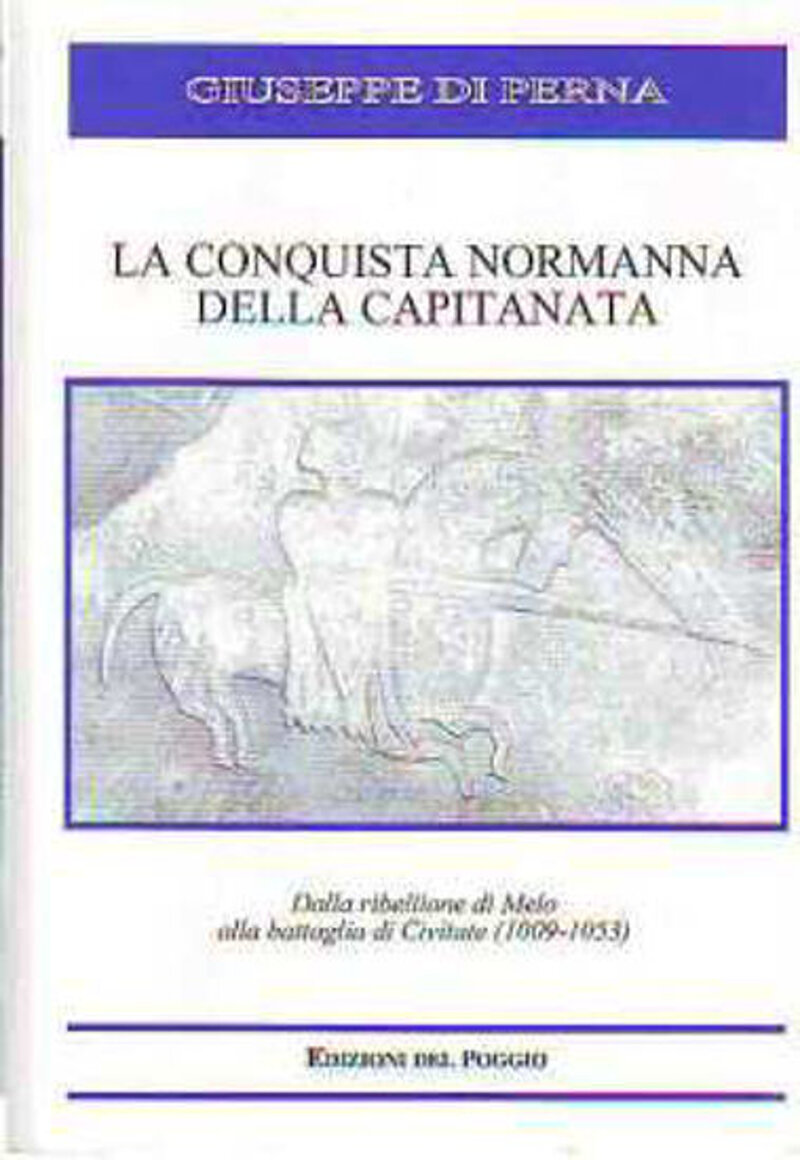 la-conquista-normanna-della-capitanata
