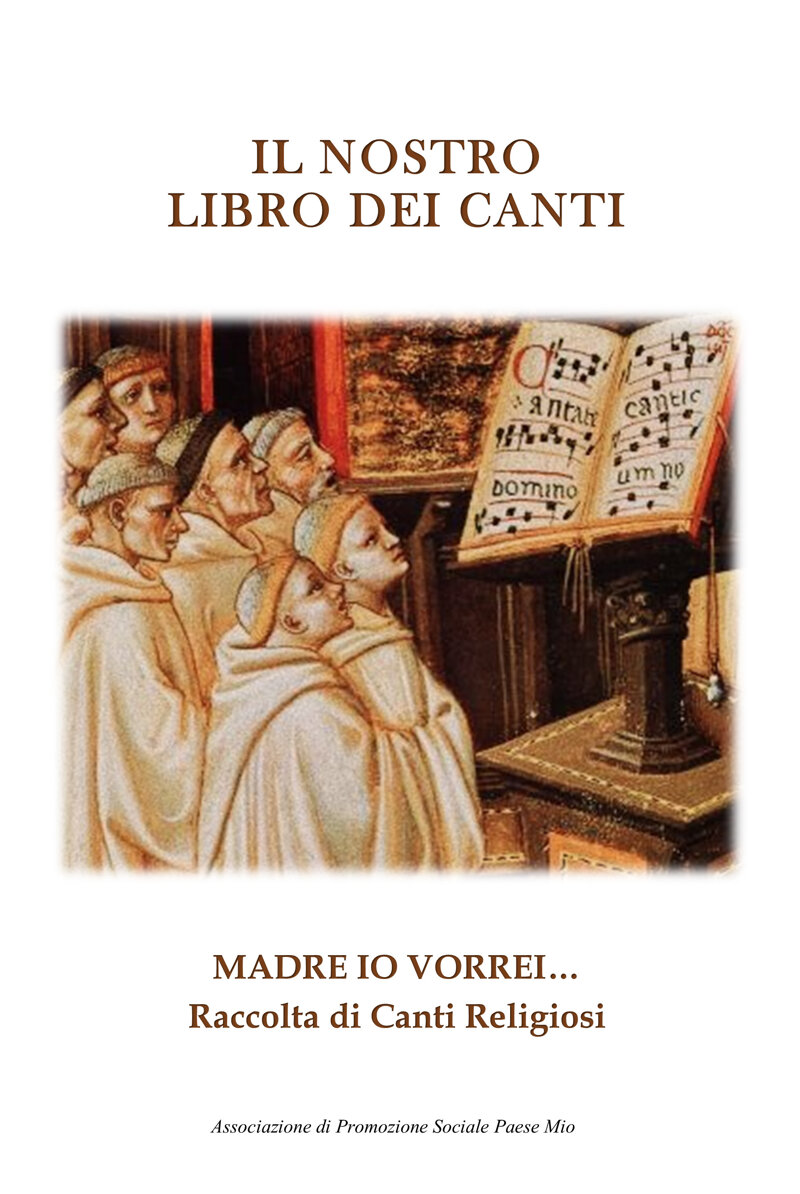 il-nostro-libro-dei-canti-madre-io-vorrei