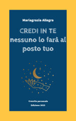 credi-in-te-nessuno-lo-fara-al-posto-tuo