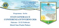 Conferenza d'Inverno - Stati Generali del Lionismo Siciliano - Hotel San Paolo - Palermo