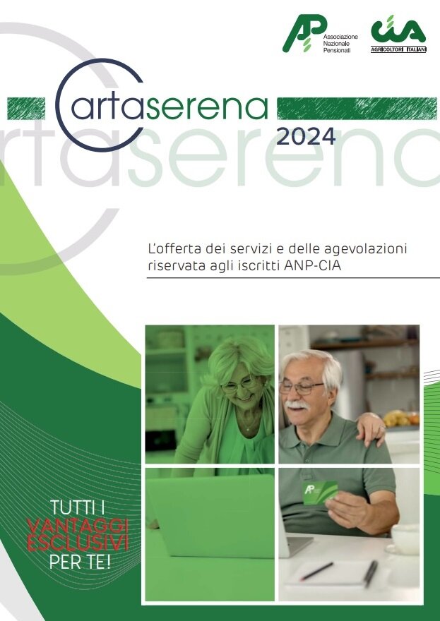 "Carta Serena 2024": servizi, sconti e agevolazioni per gli associati Anp-Cia