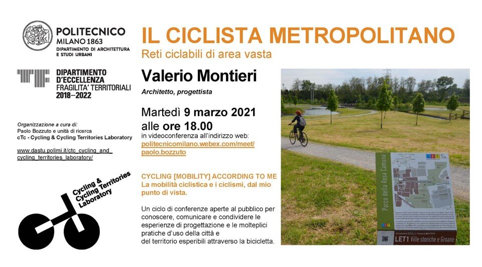 Il ciclista Metropolitano : appuntamento al ciclo di conferenze promosse dal Politecnico di Milano Il ciclista Metropolitano : appuntamento al ciclo di conferenze promosse dal Politecnico di Milano