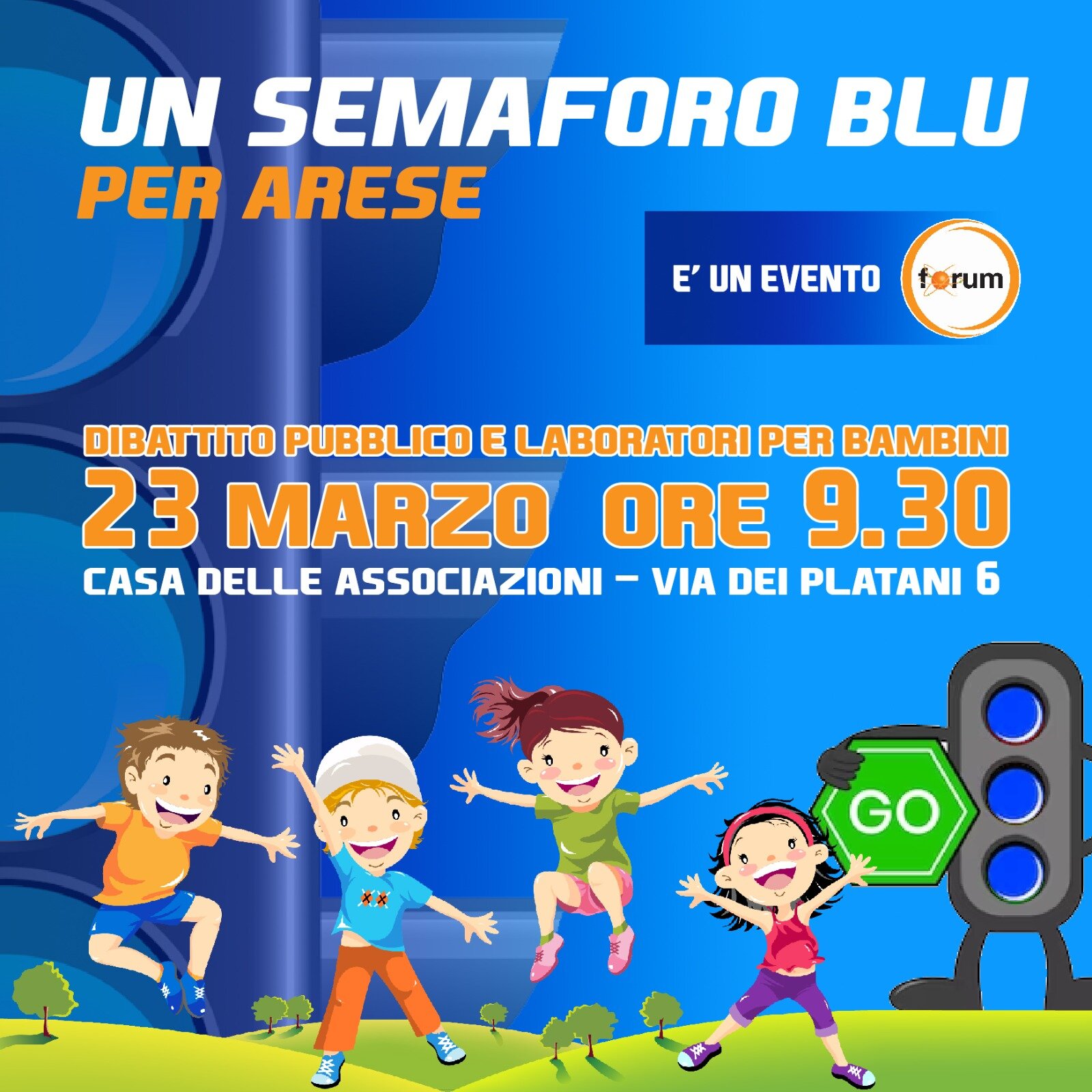 Un semaforo Blu - Forum ad Arese sulle Strade Scolastiche Un semaforo Blu - Forum ad Arese sulle Strade Scolastiche