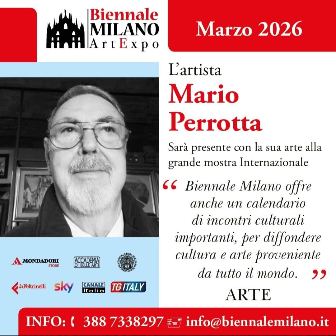 L’ARTISTA MARIO PERROTTA A NEW YORK E ALLA BIENNALE DI MILANO L’ARTISTA MARIO PERROTTA A NEW YORK E ALLA BIENNALE DI MILANO