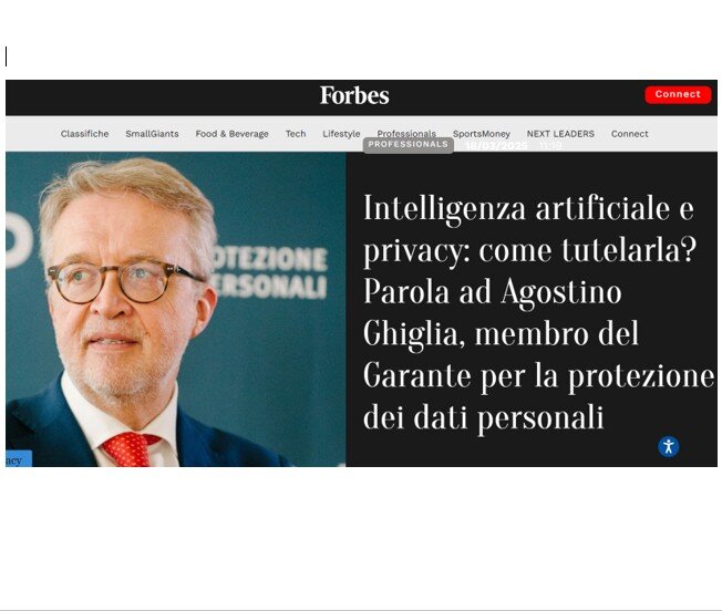 18-03-2025 -Ghiglia: "Intelligenza artificiale e privacy: come tutelarla?" Intervista di Antonio Ravenna a Forbes