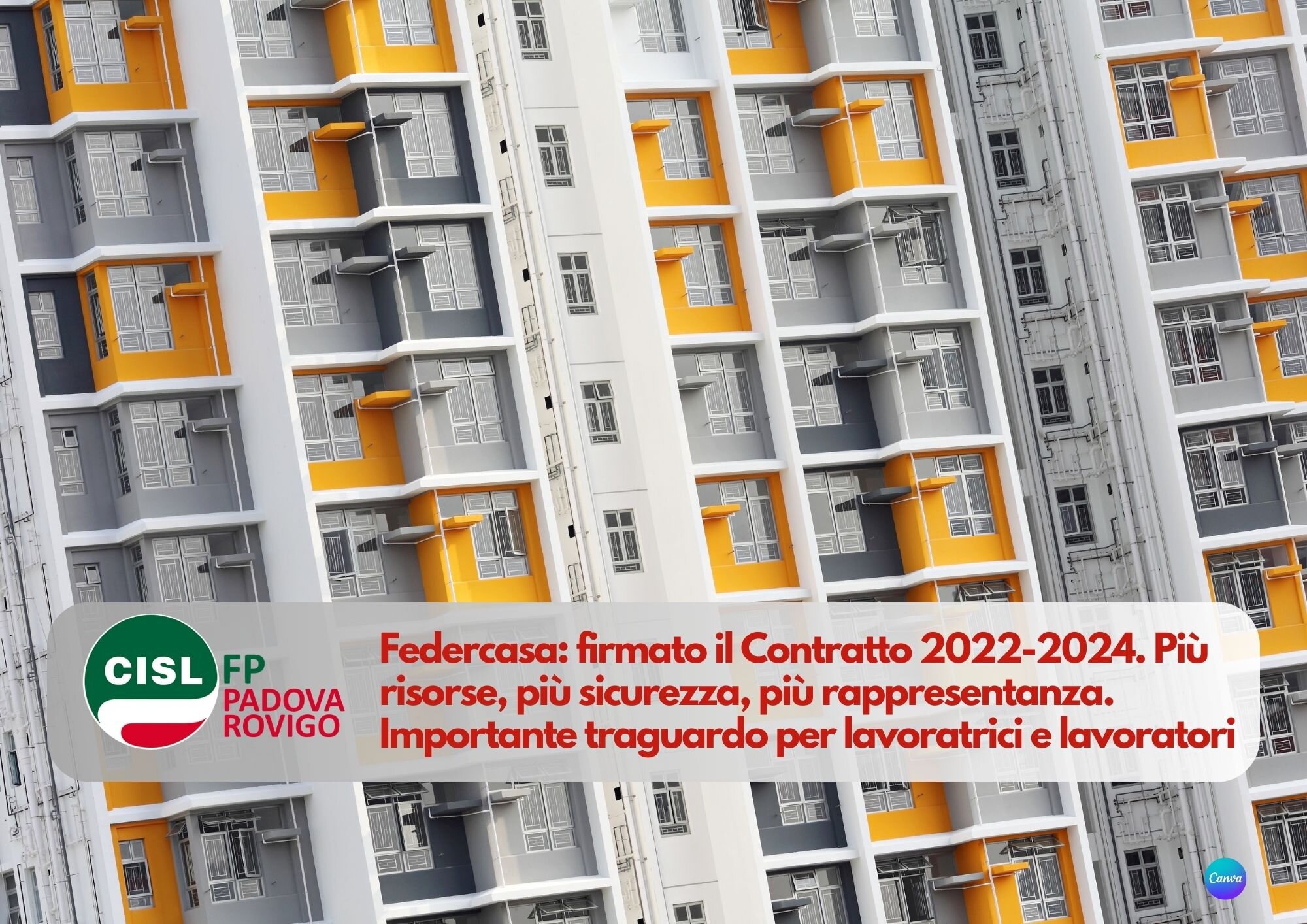 CISL FP Padova Rovigo. Federcasa: firmato Contratto 2022-2024. Più risorse, più sicurezza, più rappresentanza