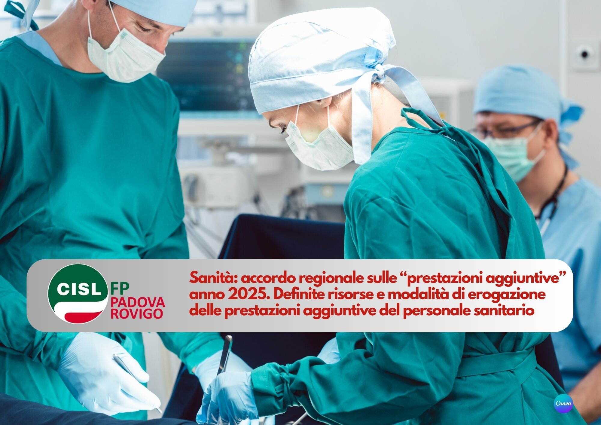 CISL FP Padova Rovigo. Sanità: accordo regionale sulle prestazioni aggiuntive anno 2025. La Sintesi.