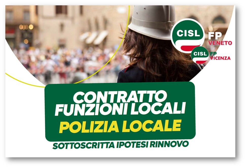Cisl FP Vicenza. Intesa CCNL Funzioni Locali. Focus Polizia Locale Cisl FP Vicenza. Intesa CCNL Funzioni Locali. Focus Polizia Locale