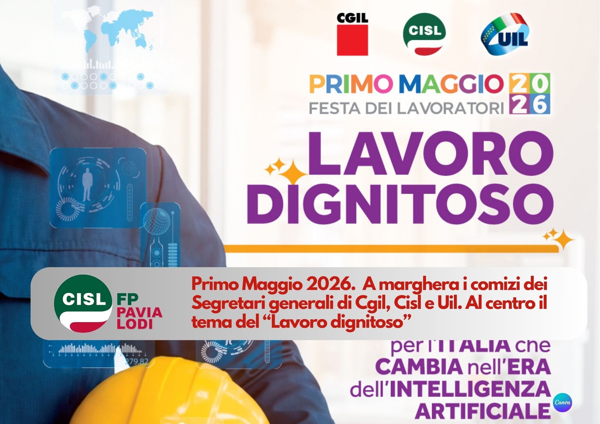 CISL FP Pavia Lodi. Festa dei lavoratori, il lavoro dignitoso tema centrale del 1^ maggio 2026