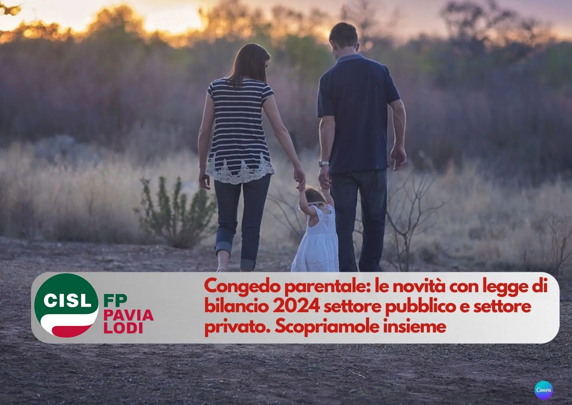 Cisl FP Pavia Lodi. Congedi parentali pubblico e privato. Le novità del 2024 con la Legge di bilancio Cisl FP Pavia Lodi. Congedi parentali pubblico e privato. Le novità del 2024 con la Legge di bilancio
