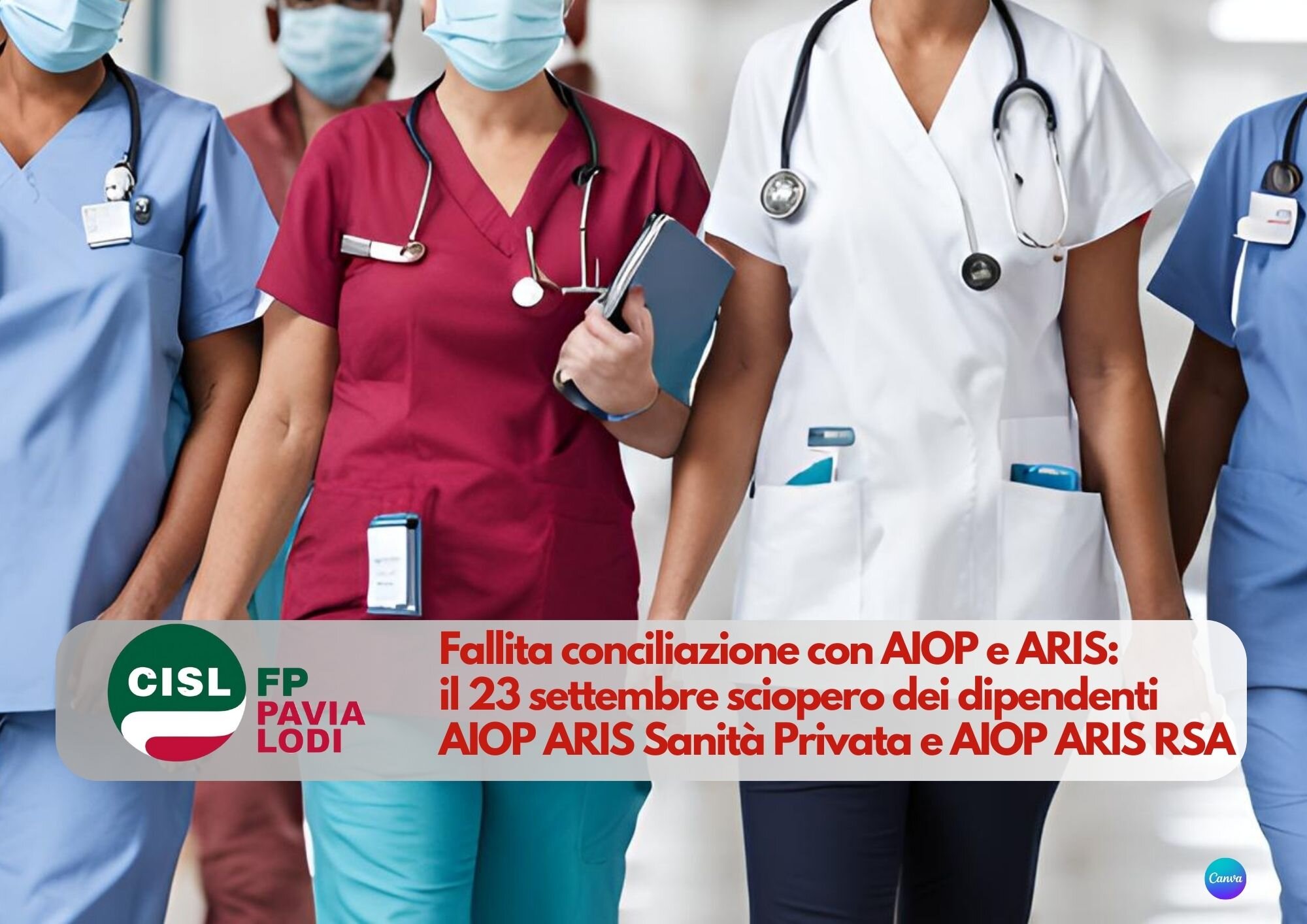CISL FP Pavia Lodi. Sanità privata AIOP - ARIS: fallita conciliazione. Sciopero il 23 settembre CISL FP Pavia Lodi. Sanità privata AIOP - ARIS: fallita conciliazione. Sciopero il 23 settembre
