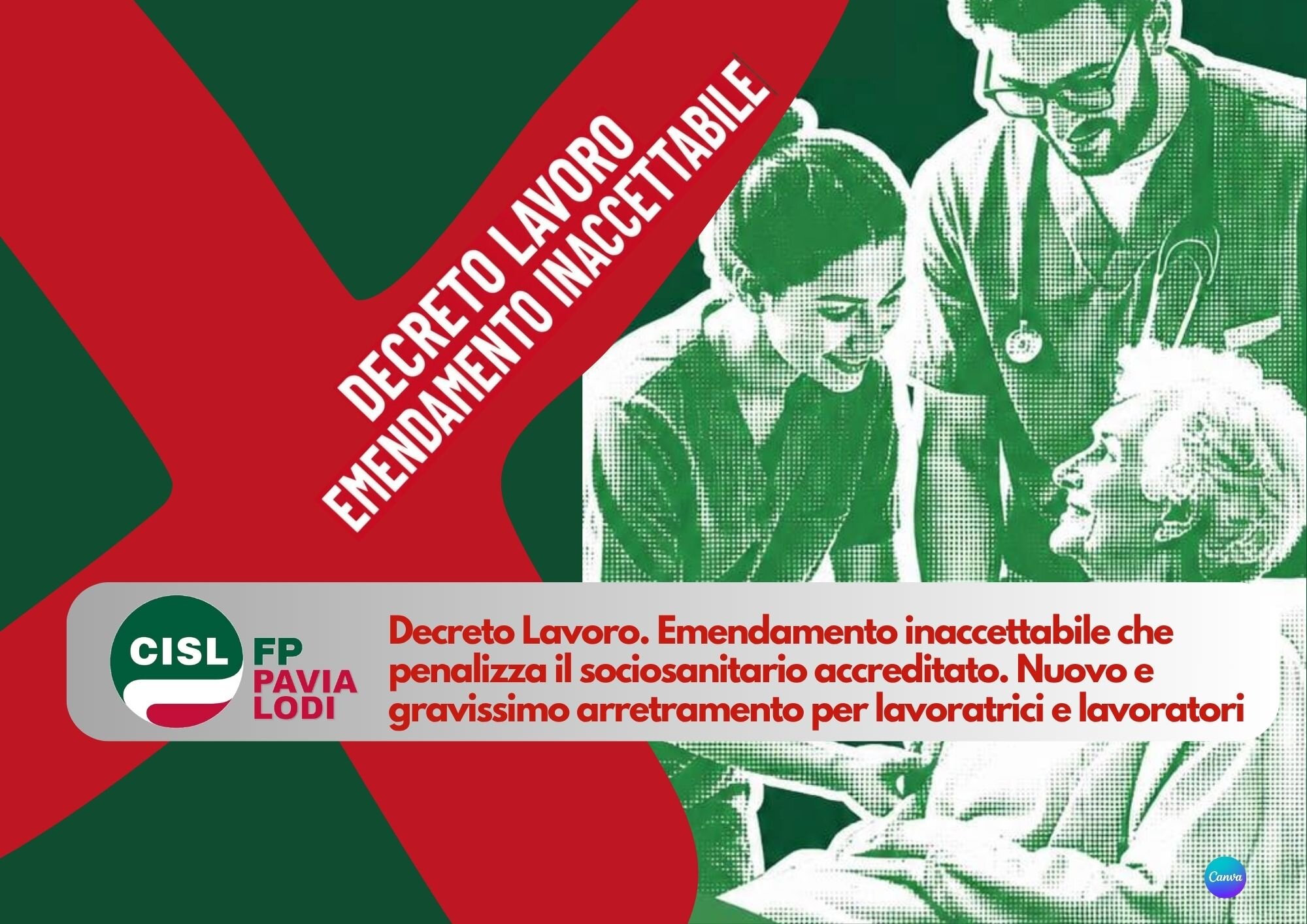 Cisl FP Pavia Lodi. Decreto Lavoro: inaccettabile l’emendamento che penalizza i lavoratori del sociosanitario accreditato Cisl FP Pavia Lodi. Decreto Lavoro: inaccettabile l’emendamento che penalizza i lavoratori del sociosanitario accreditato