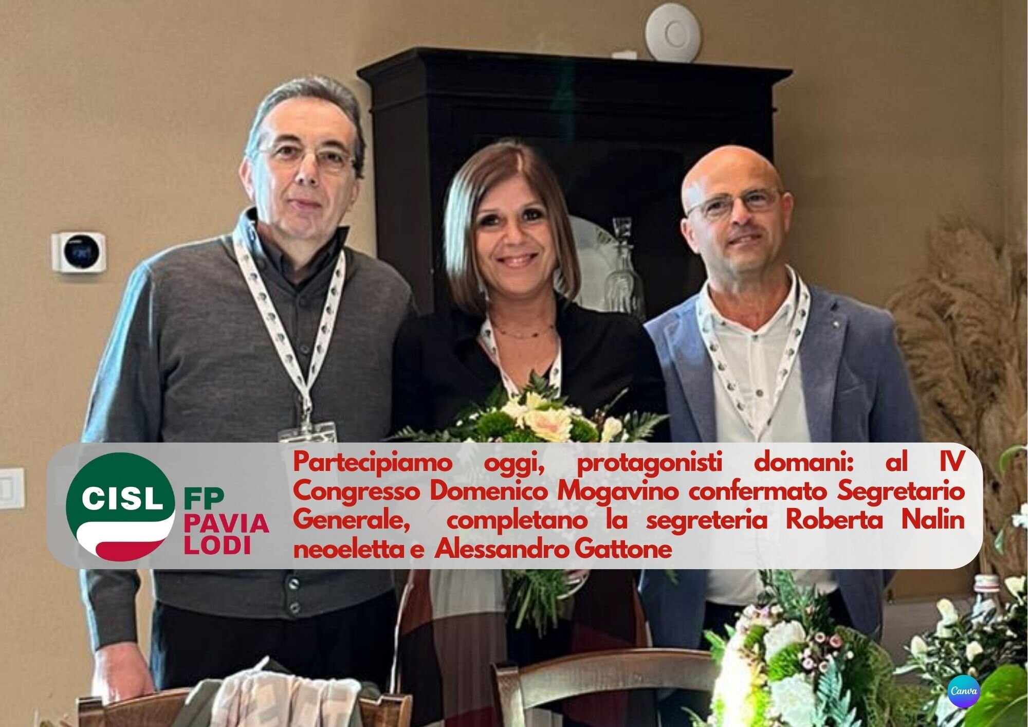 CISL FP Pavia Lodi. Al IV Congresso Mogavino rieletto Segretario Generale, completano la segreteria Nalin neoeletta e Gattone riconfermato CISL FP Pavia Lodi. Al IV Congresso Mogavino rieletto Segretario Generale, completano la segreteria Nalin neoeletta e Gattone riconfermato