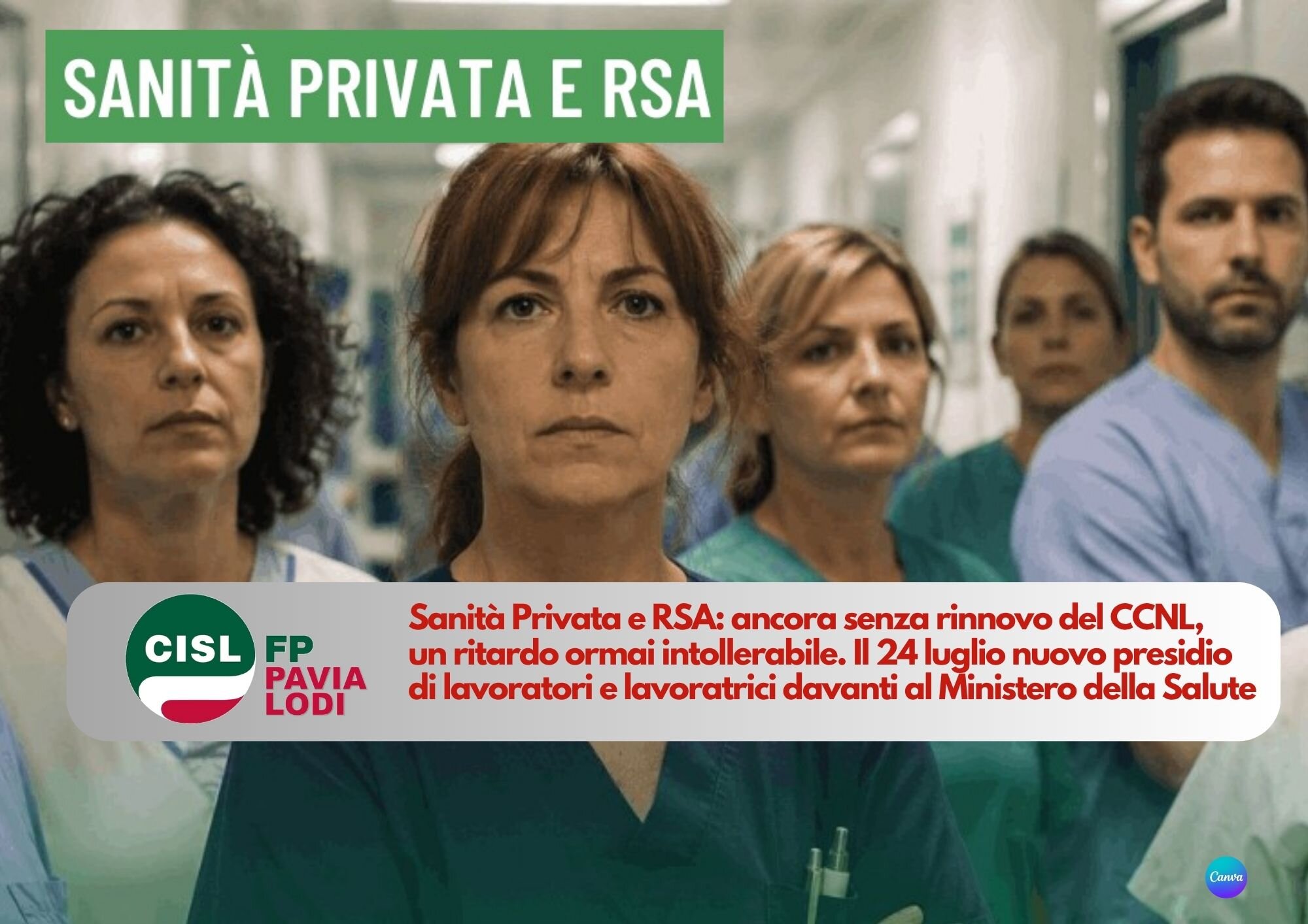 CISL FP Pavia Lodi. Sanità Privata e RSA: Contratto ancora in stallo, il 24 luglio in presidio al Ministero della Salute