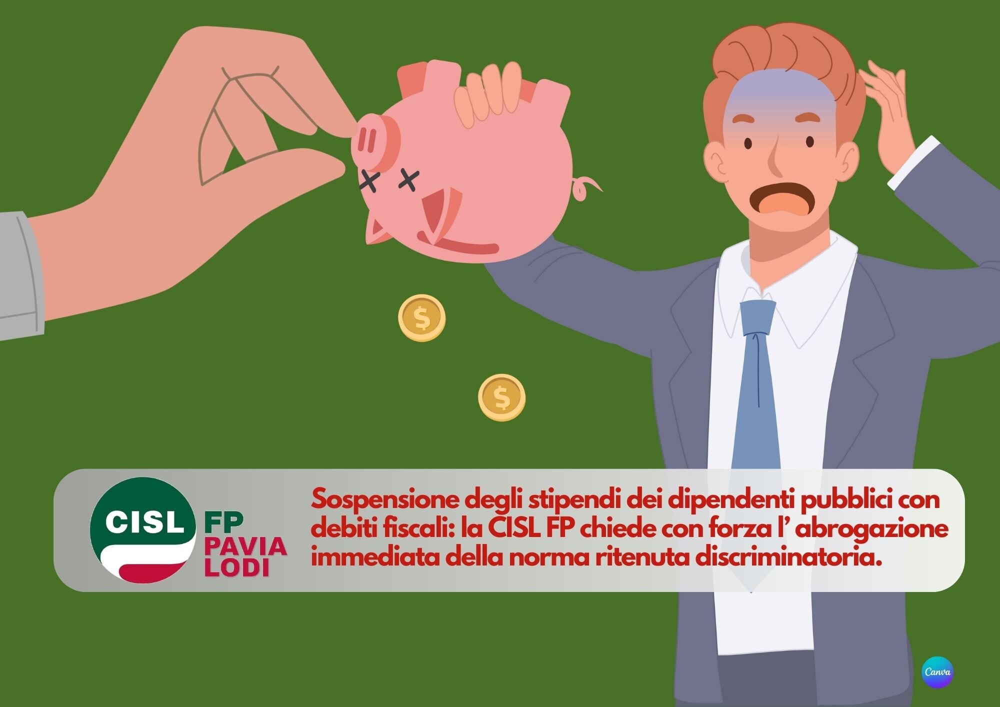 CISL FP Pavia Lodi. Sospensione stipendi dipendenti pubblici con debiti fiscali: norma discriminatoria da abrogare
