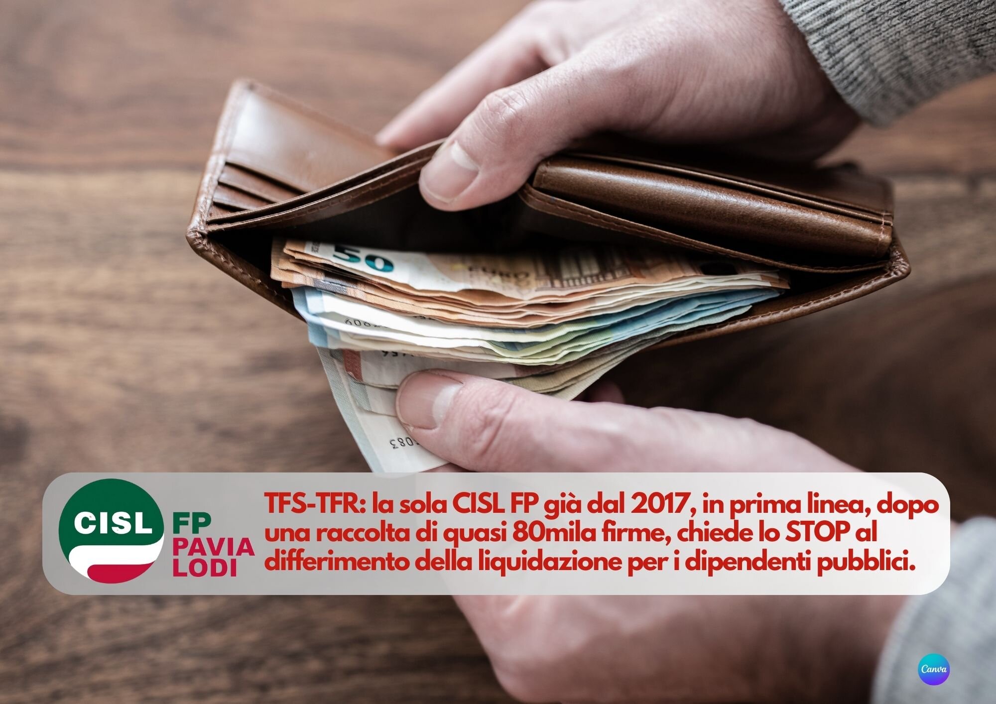 CISL FP Pavia Lodi. Liquidazione del TFR - TFS? Dal 2017 chiediamo di cambiare la normativa!