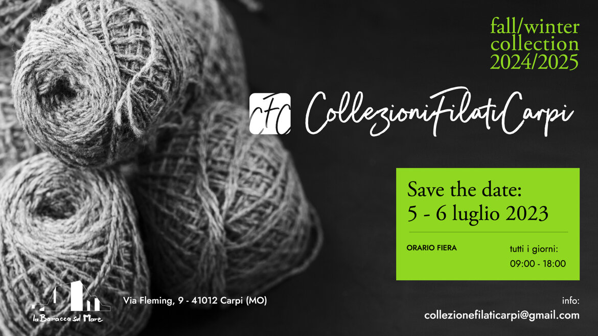 Collezione Filati Carpi 5-6 Luglio 2023