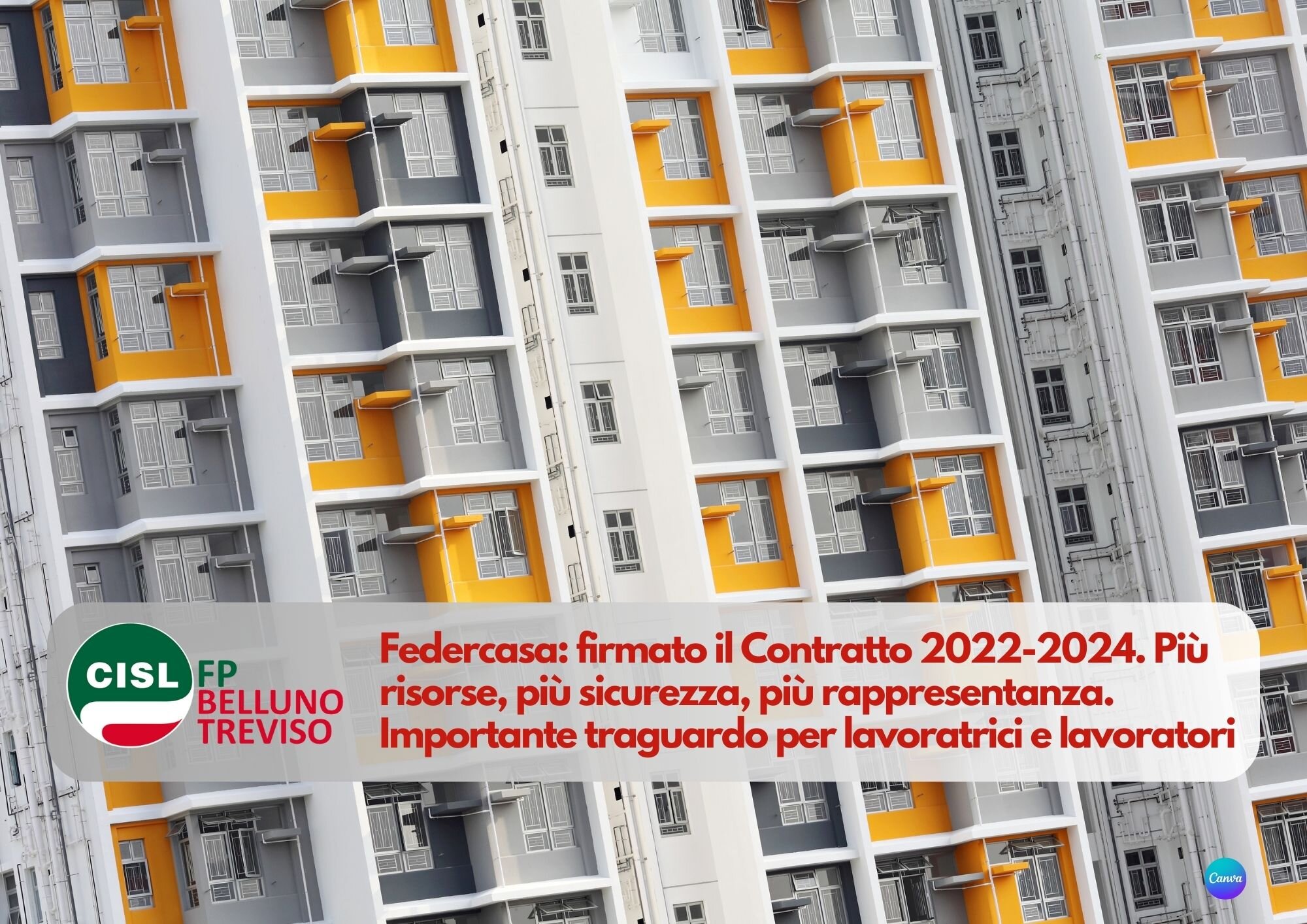 CISL FP Belluno Treviso. Federcasa: firmato Contratto 2022-2024. Pi&ugrave; risorse, pi&ugrave; sicurezza, pi&ugrave; rappresentanza