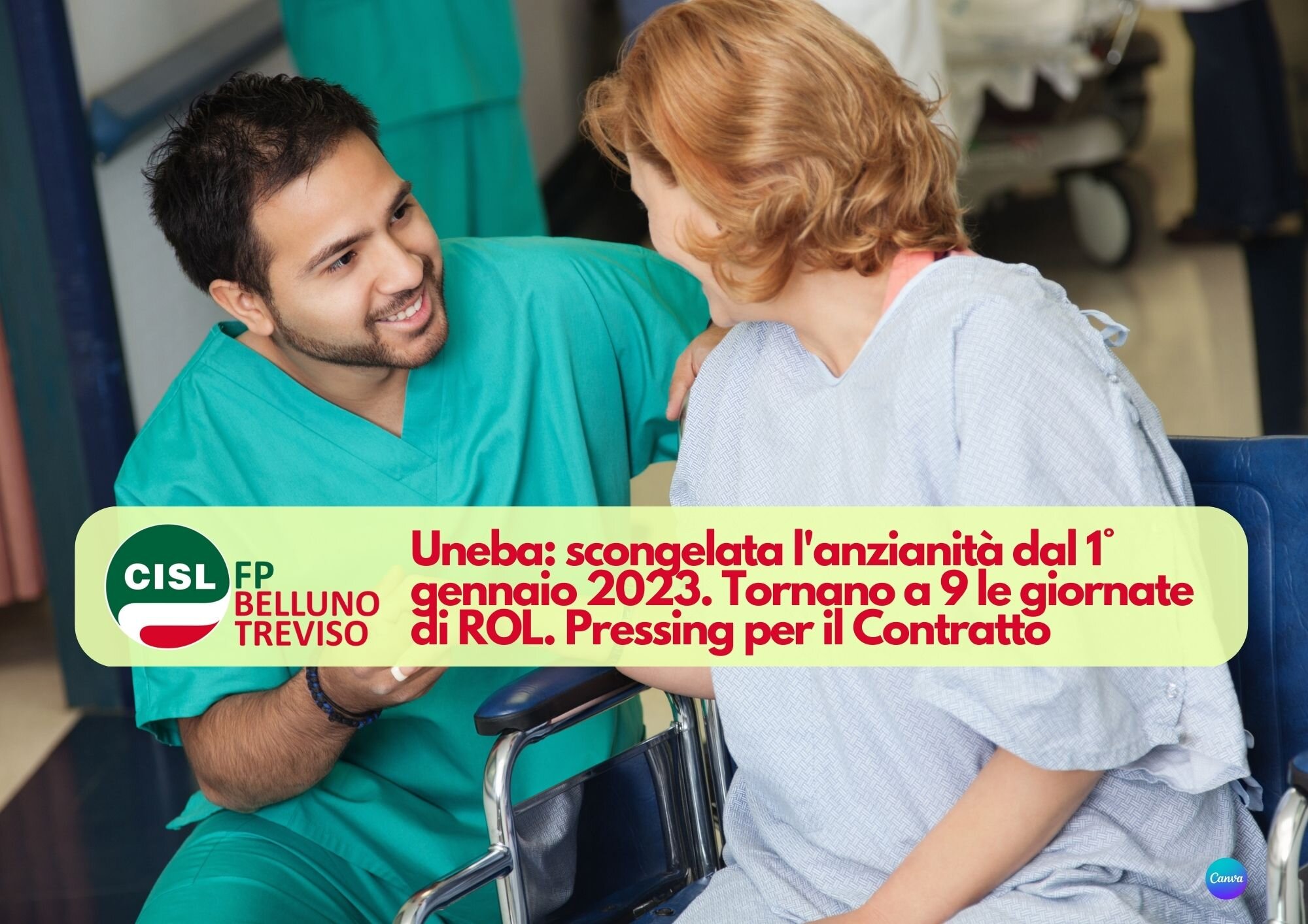 CISL FP Belluno Treviso. Uneba: scongelata l'anzianit&agrave; dal 1 gennaio 2023 e ritorno alle 9 giornate di ROL