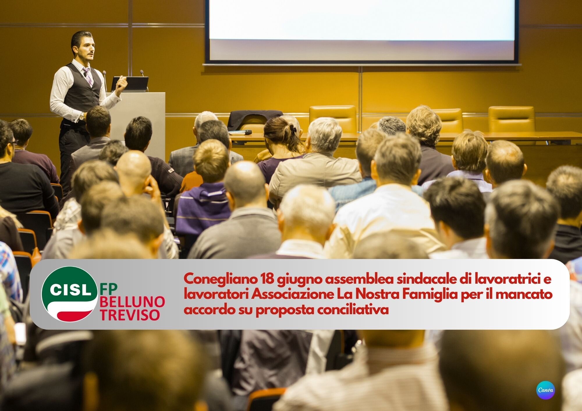 CISL FP Belluno Treviso. Conegliano (TV) 18 giugno assemblea sindacale "La Nostra Famiglia" del Veneto