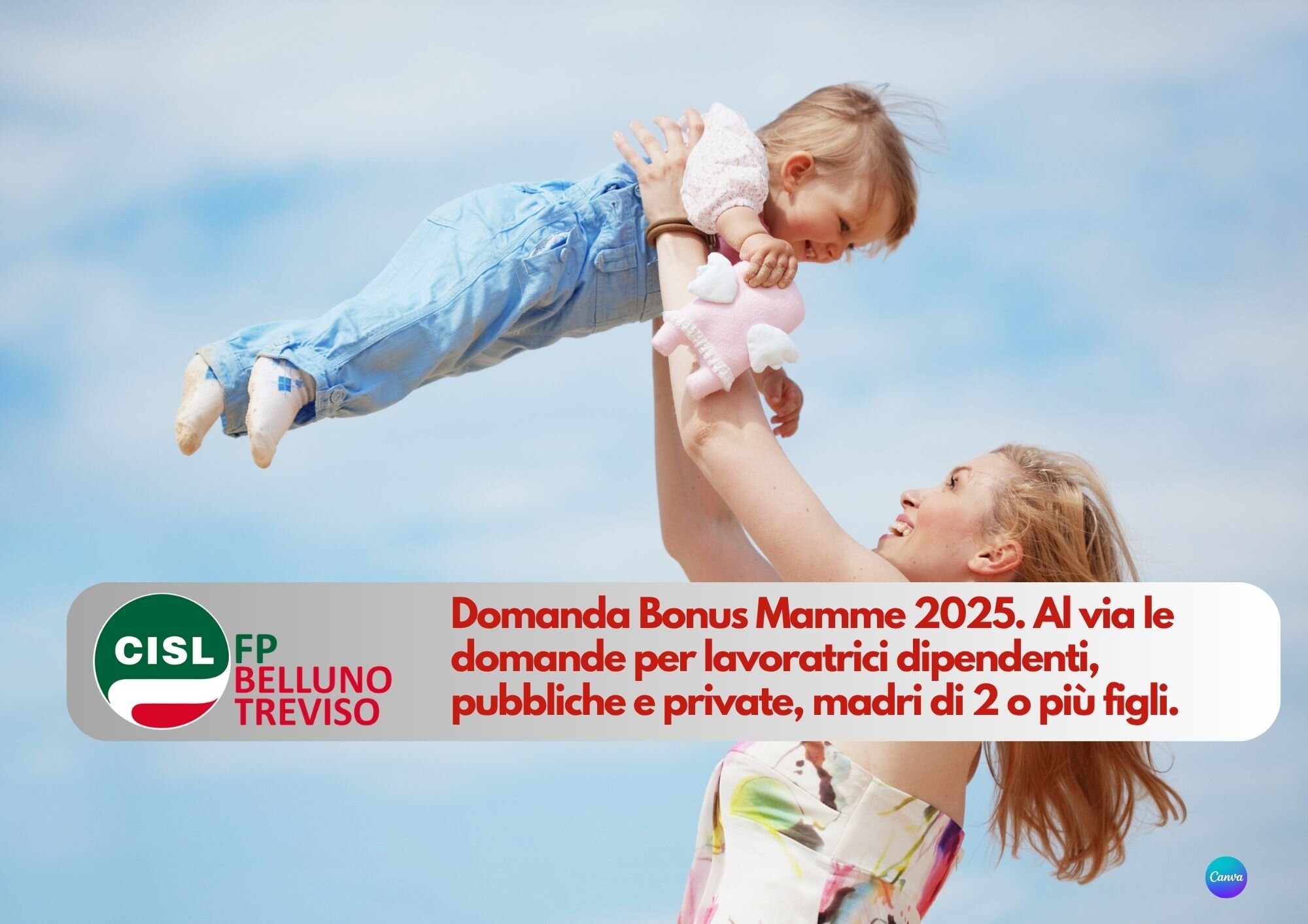 CISL FP Belluno Treviso. Domanda Bonus Mamme 2025. Chi, come, quando: il promemoria! CISL FP Belluno Treviso. Domanda Bonus Mamme 2025. Chi, come, quando: il promemoria!