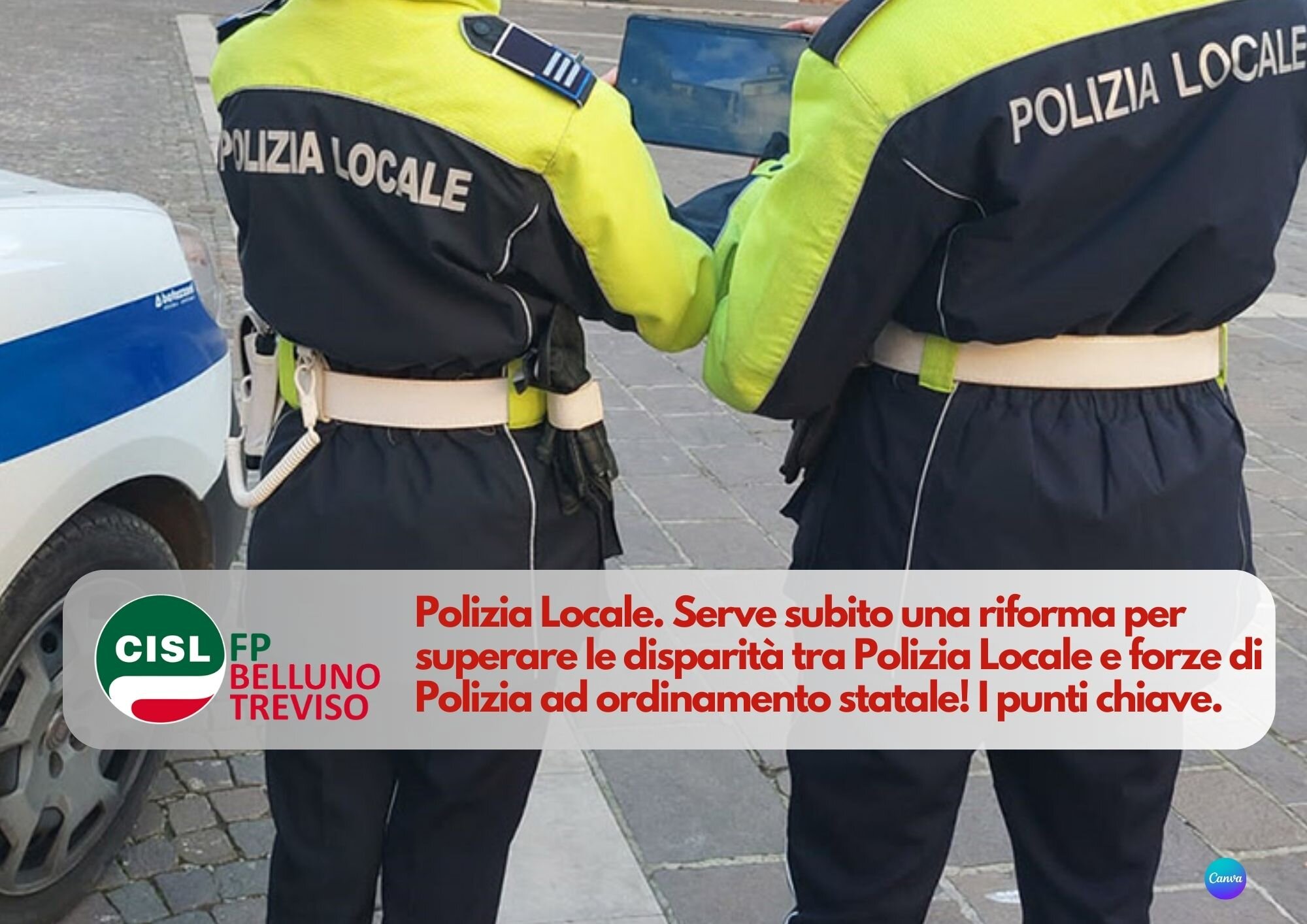 CISL FP Belluno Treviso. Polizia Locale: serve una riforma per superare le disparit&agrave;. Da fare ora!