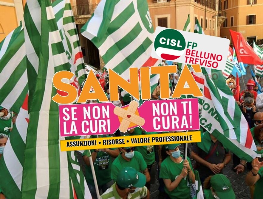 Cisl FP Belluno Treviso. Sanità: 29 ottobre 2022 mobilitazione nazionale a Roma. Se non la curi non ti cura Cisl FP Belluno Treviso. Sanità: 29 ottobre 2022 mobilitazione nazionale a Roma. Se non la curi non ti cura