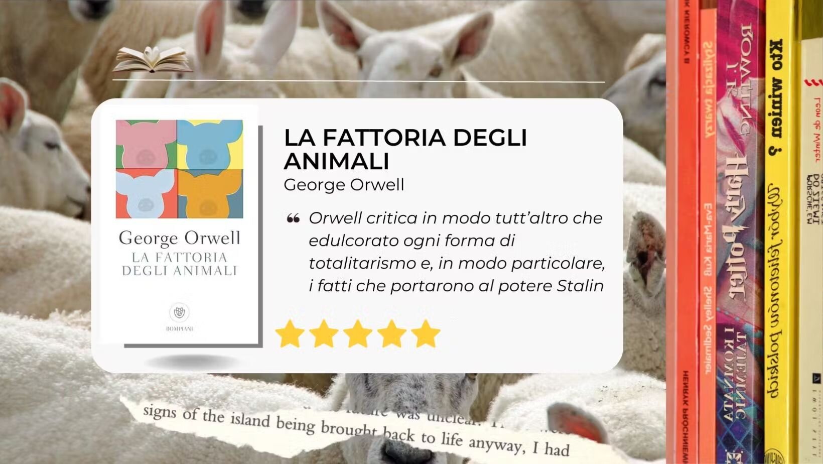 La fattoria degli animali di George Orwell. Bruciante satira alla rivoluzione russa e a Stalin La fattoria degli animali di George Orwell. Bruciante satira alla rivoluzione russa e a Stalin