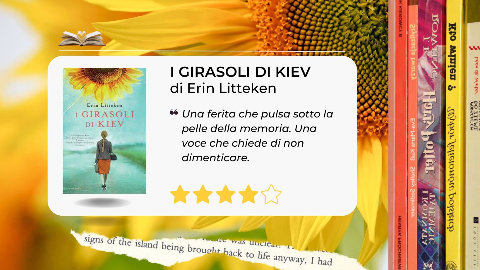 "I girasoli di Kiev" di Erin Litteken è una ferita che pulsa sotto la pelle della memoria. "I girasoli di Kiev" di Erin Litteken è una ferita che pulsa sotto la pelle della memoria.