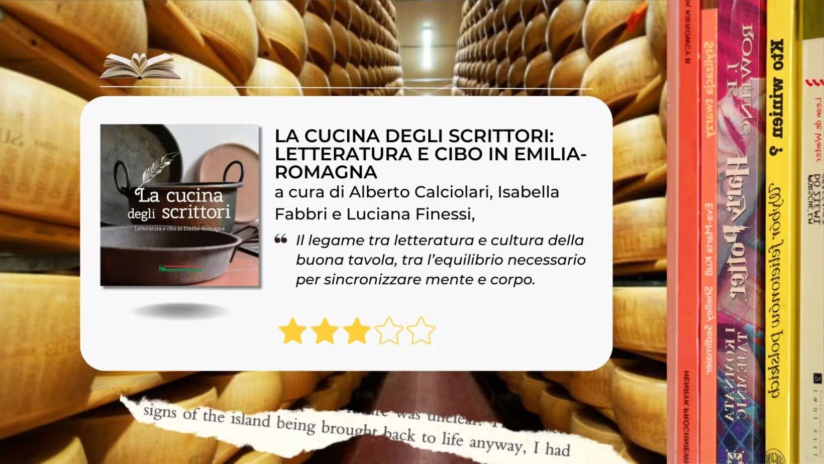 “La cucina degli scrittori: letteratura e cibo in Emilia-Romagna” un libro che accende conoscenza ed appetito “La cucina degli scrittori: letteratura e cibo in Emilia-Romagna” un libro che accende conoscenza ed appetito
