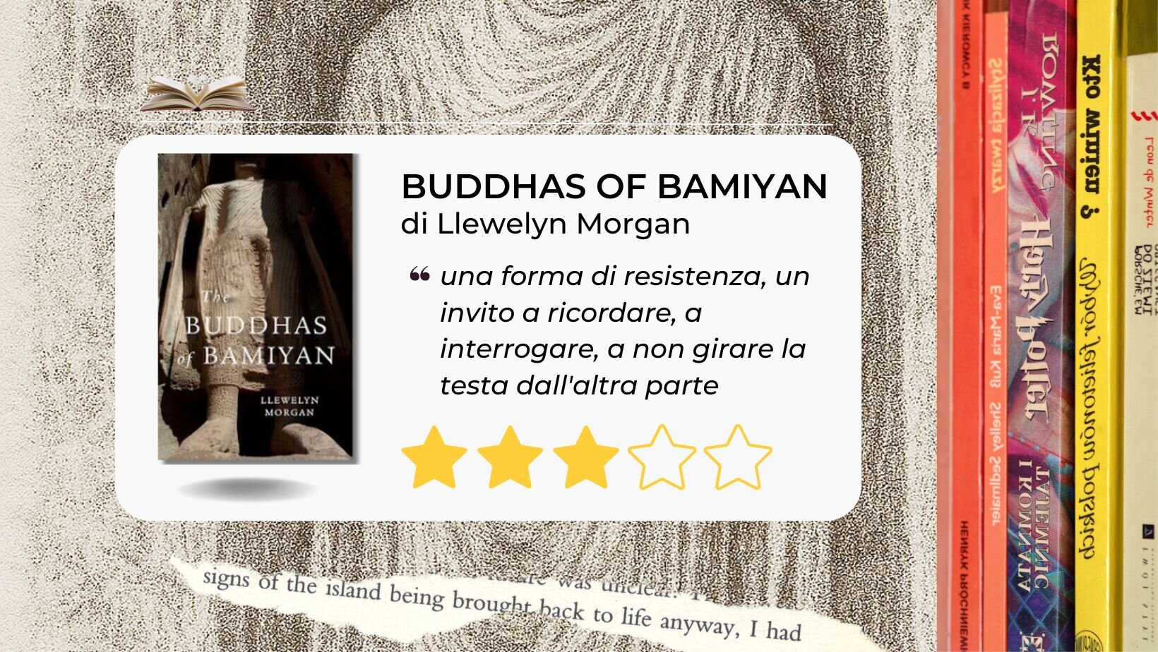 The Buddhas of Bamiyan di Llewelyn Morgan: una riflessione sul tempo, sulla memoria, sull’identità.