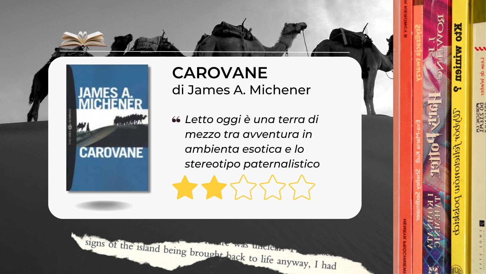 Carovane di James Albert Michener: letto oggi è una terra di mezzo tra avventura e stereotipo Carovane di James Albert Michener: letto oggi è una terra di mezzo tra avventura e stereotipo