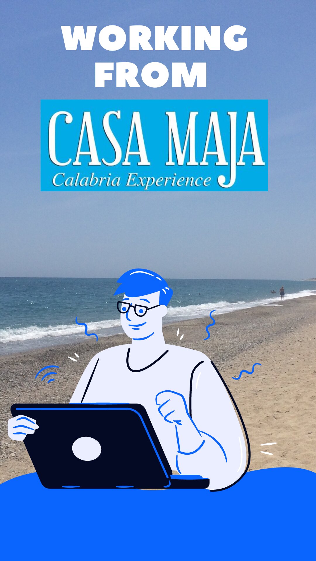 Perch&egrave; lavorare in modo smart, da remoto @Casa Maja, dal Sud Italia in Calabria?